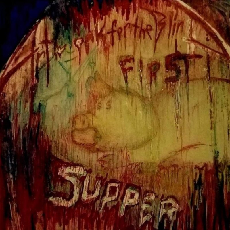 New Promo: Artwork for the Blind - The First Supper - (Death Metal)