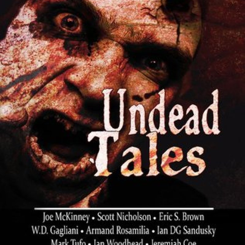 Review of Various Authors - Undead Tales Vol. I (Rymfire Ebooks) by Dave Wolff