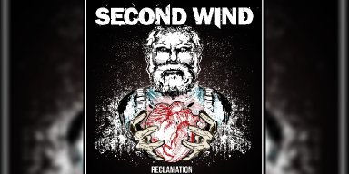 New Promo: Second Wind - RECLAMATION - (Melodic Hardcore)