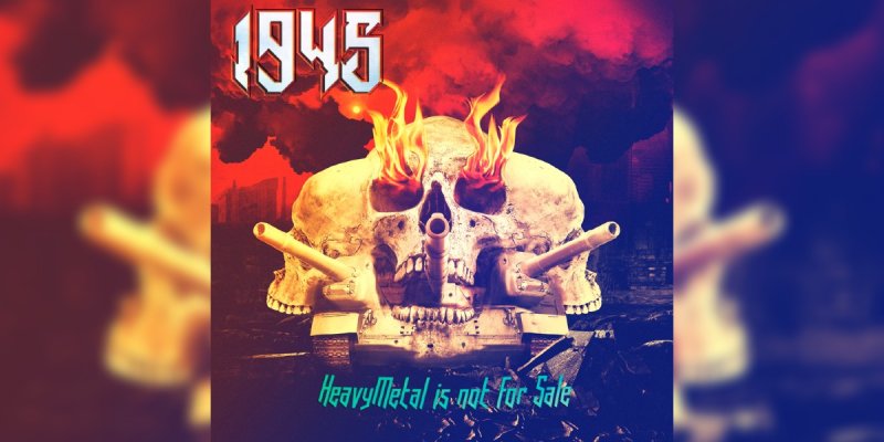 New Promo: 1945 - "Heavy Metal is not for sale" - (Heavy Metal)