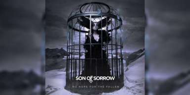 Son Of Sorrow - No Hope For The Fallen - Featured At BATHORY ́zine!
