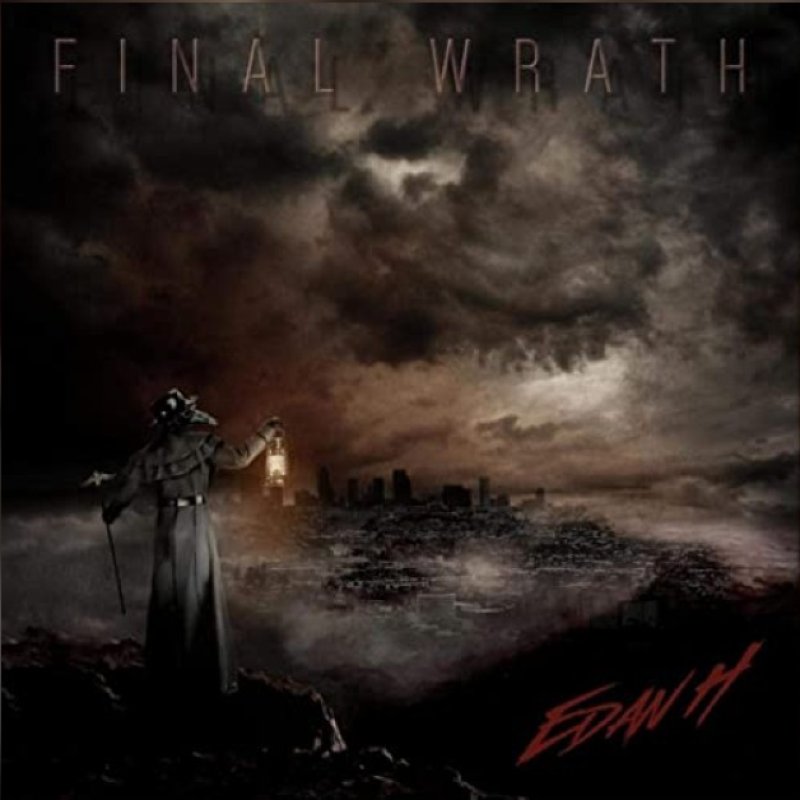 New Promo: Edan H - Final Wrath - (Heavy Metal/Hard Rock)