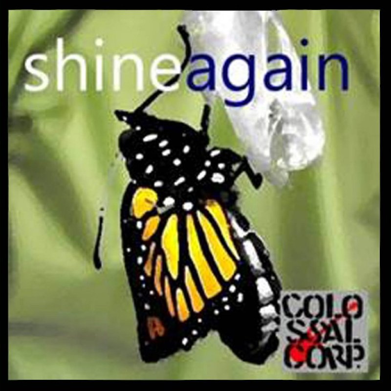 New Promo: Colossal Corp. - Shine Again - (Hard Rock)