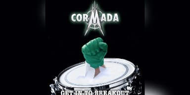 New Promo: Cormada - Get In To Breakout - (Hard Rock / Metal)