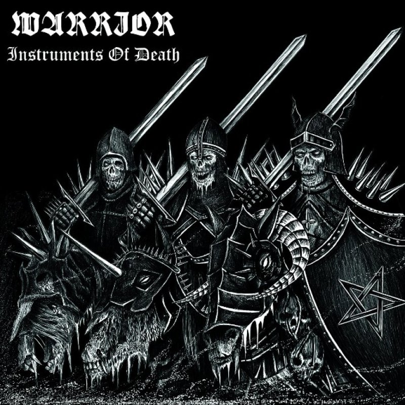 New Promo: WARRIOR - Instruments of Death - (Black/Death Metal)