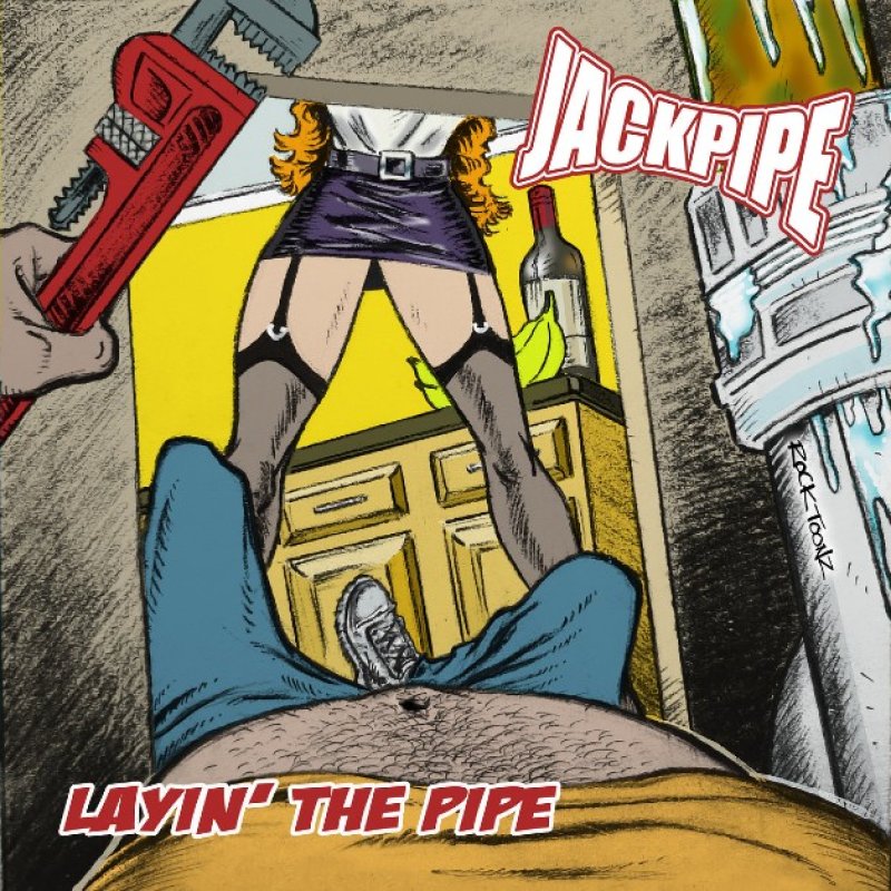 New Promo: Jackpipe - Layin' the Pipe - (Crossover Hardcore Metal)