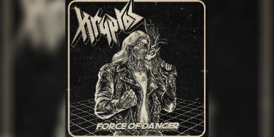 New Promo: Kryptos - Force of Danger - (Old School Heavy Metal)