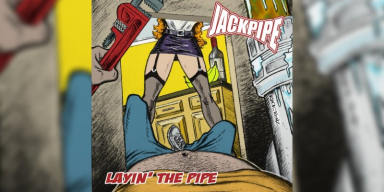 Jackpipe - Layin' The Pipe - Reviewed At Vinyl Lollipops!