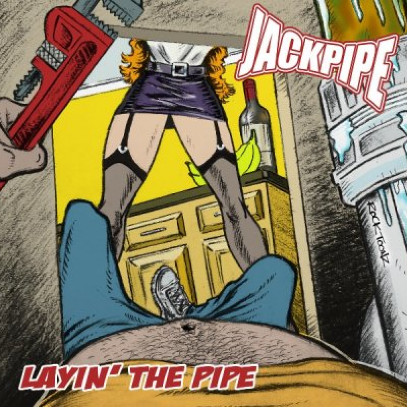 Jackpipe - Layin' The Pipe - Reviewed At Vinyl Lollipops!