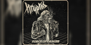 Kryptos - Force Of Danger - Reviewed At Metal Digest!