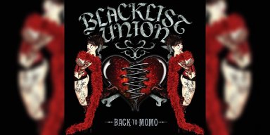 New Promo: Blacklist Union - Back To Momo - (Street Rock)