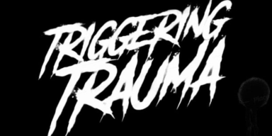 Triggering Trauma - Voice Of The Voiceless - Featured At Metal Digest!