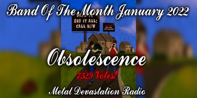 Obsolescence Is Band Of The Month January 2022!