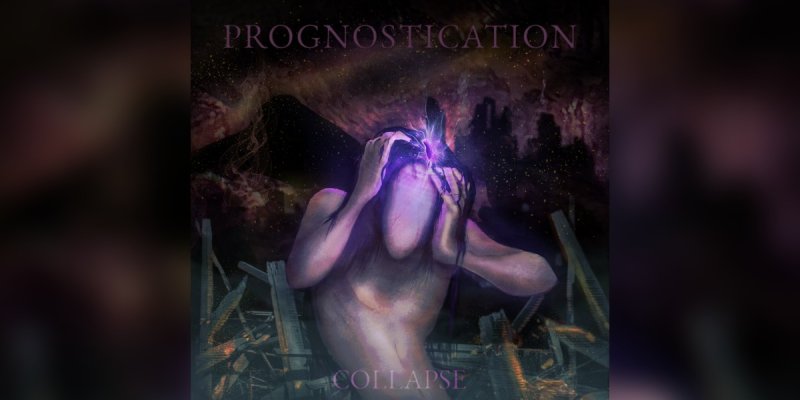 New Promo: Prognostication - Collapse - (Progressive Metal)