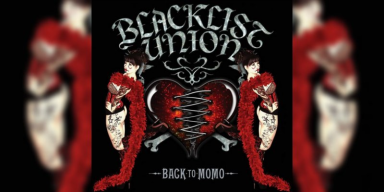 Blacklist Union - Back To Momo - Featured At BATHORY ́zine!