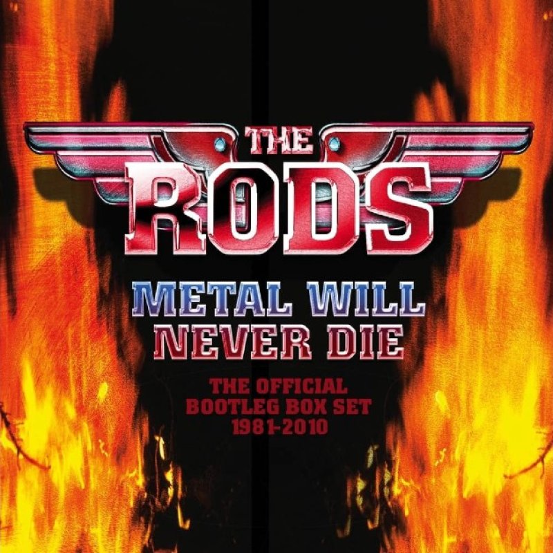 THE RODS - Metal Will Never Die (The Official Live Bootleg Box Set 1981-2010) to be released by Cherry Red Records.