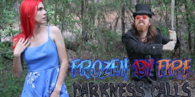 New Promo: Frozen By Fire - Darkness Calls - (Melodic Metal)