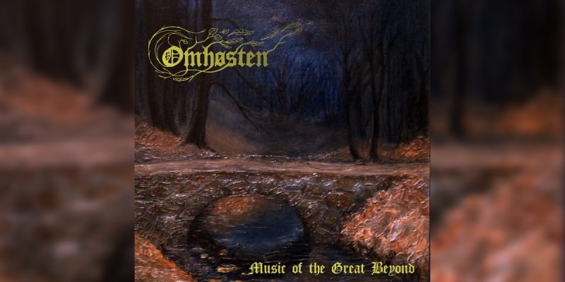 Omhosten - Music Of The Great Beyond - Featured At Arrepio Producoes!