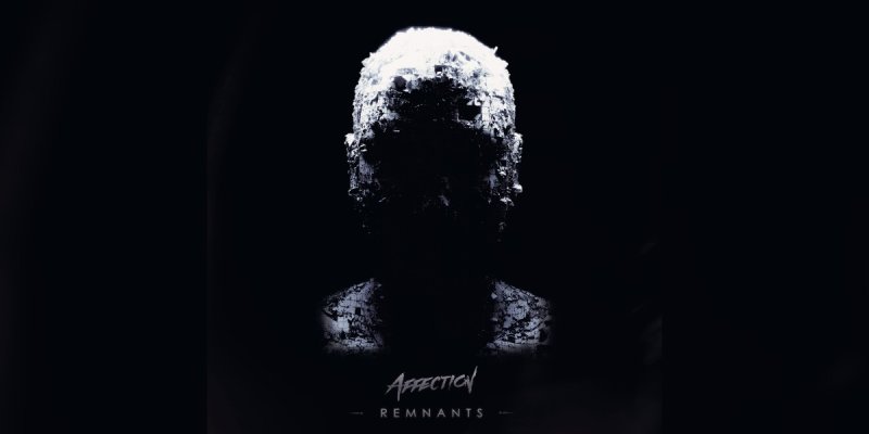 New Promo: Affection - Remnants - (Modern Metal)