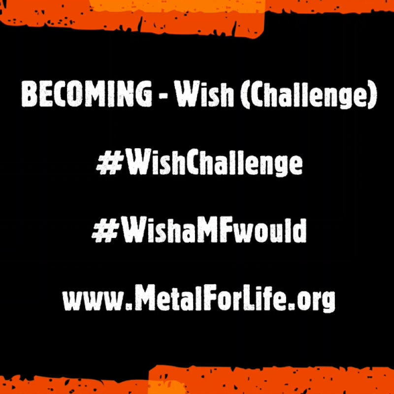 BECOMING - "Take the Wish Challenge"