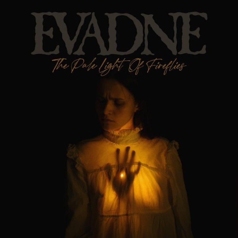 New Promo: Evadne - The Pale Light Of Fireflies - (Atmospheric Doom Death Metal)