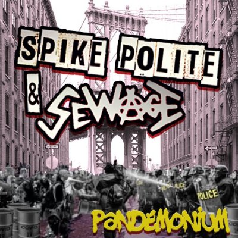Spike Polite & SewAge - PANDEMONIUM - Featured At Arrepio Producoes!