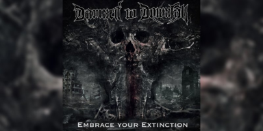 Damned To Downfall - Embrace Your Extinction - Featured At Zware Metalen!