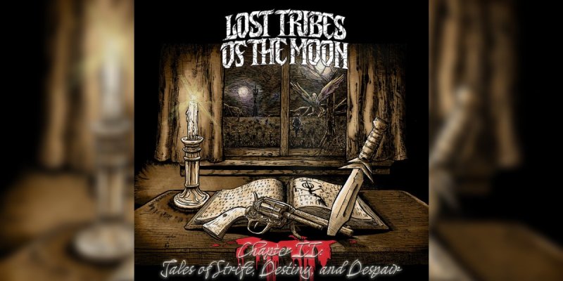 LOST TRIBES OF THE MOON to Release 'Chapter II: Tales Of Strife, Destiny, And Despair' in March