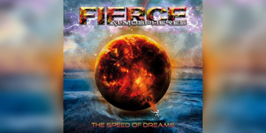 Fierce Atmospheres - The Speed Of Dreams - Reviewed By Metal Digest!
