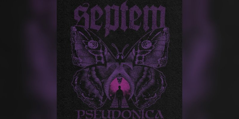 SEPTEM - PSEUDONICA - Featured At Pete's Rock News And Views!