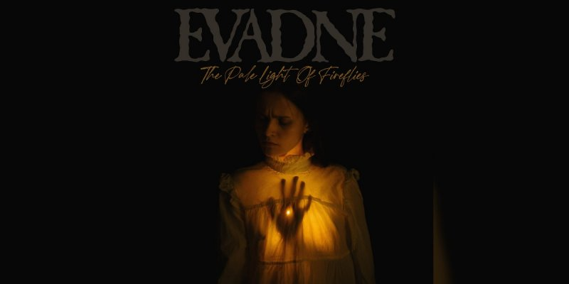 Evadne - The Pale Light Of Fireflies - Featured At Eric Alpers Spotify!