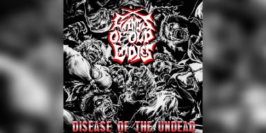 New Promo: Gangs Of Old Ladies : Disease Of The Undead - (Death Metal)