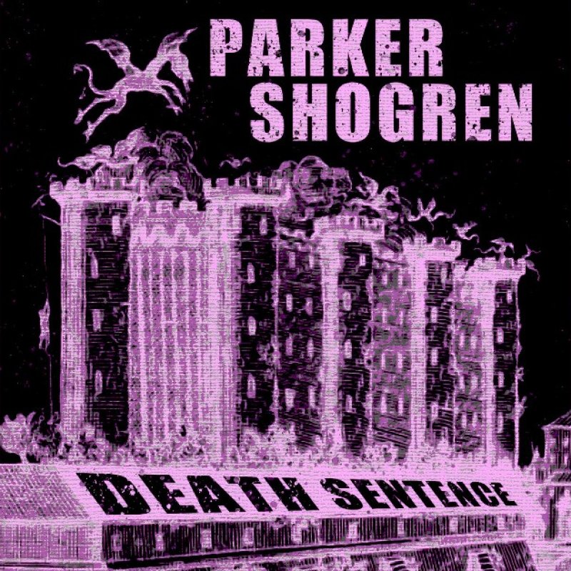 New Promo: Parker Shogren - Death Sentence - (Metalcore / Nu-metal)
