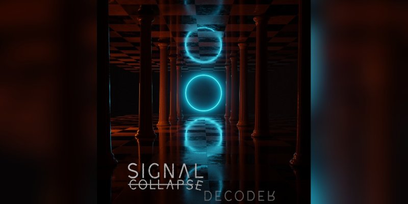 New Promo: Signal Collapse - Decoder - Instrumental Metal