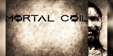 New Promo: Mortal Coil - Black Crow / Black Heart - (Thrash / Death)