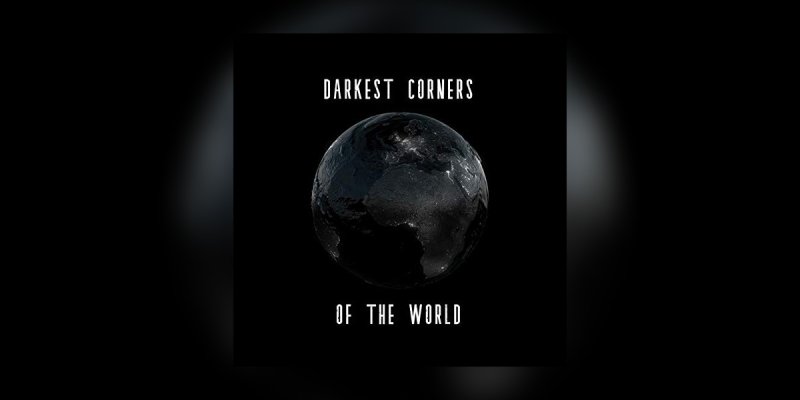 1945, Dying Light, Perceived, Affection, Septem, Krilloan, Illusions of Grandeur, Blacklist Union - Featured At The Darkest Corners of the World Spotify!