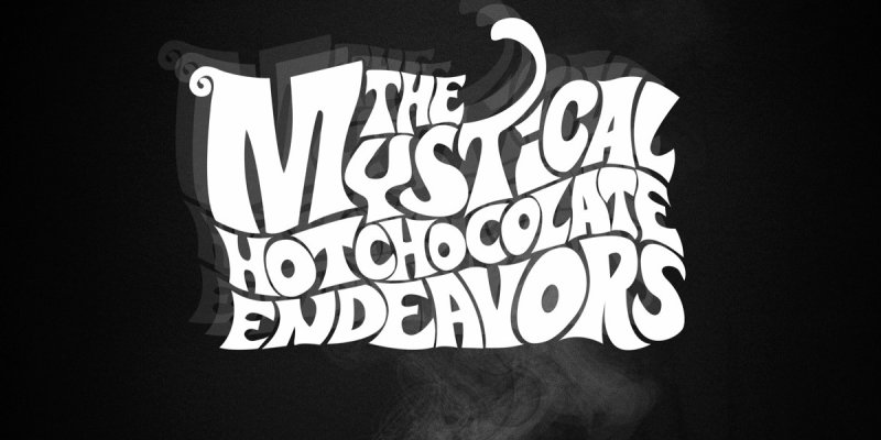 The Mystical Hot Chocolate Endeavors Announce 2022 U.S. Tour