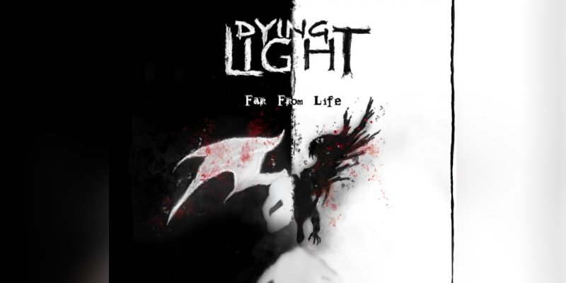 Dying Light - Far From Life - Featured At Corazón Púrpura Rock!