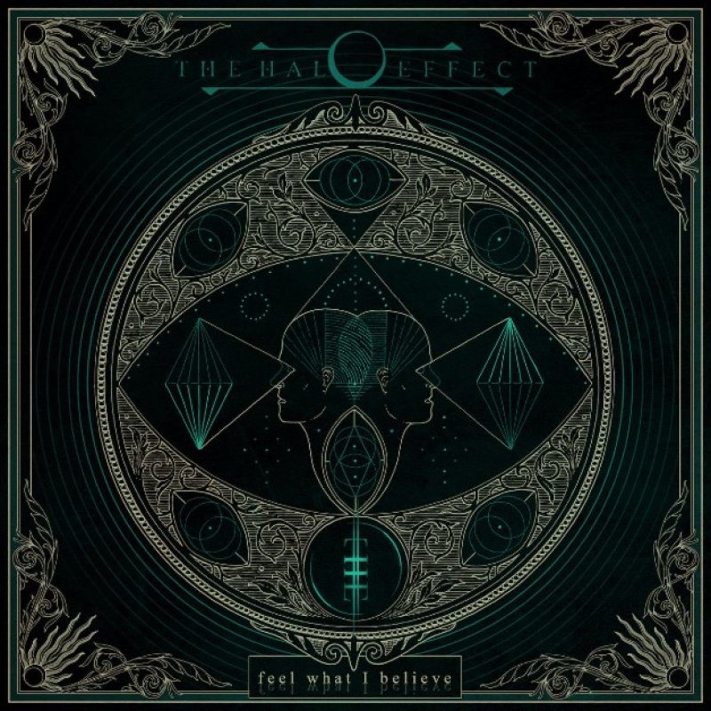 THE HALO EFFECT | New Single 'Feel What I Believe' Available