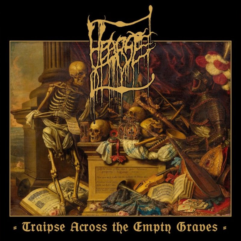 HEARSE - "Traipse Across the Empty Graves"