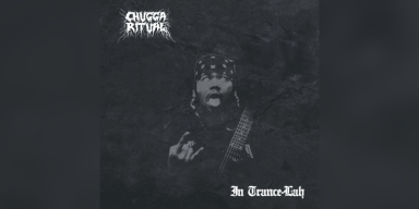 CHUGGA RITUAL - In Trance​-​Lah - Reviewed By FULL METAL MAYHEM!