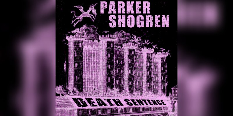 Parker Shogren - Death Sentence - Featured At Breathing The Core!