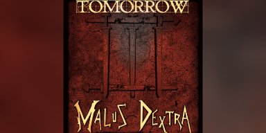 New Promo: Malus Dextra - Tomorrow - (Metalcore)