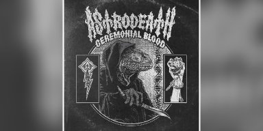 New Promo: ASTRODEATH - Ceremonial Blood (Single) - (Sludge, Doom, Hard Rock)