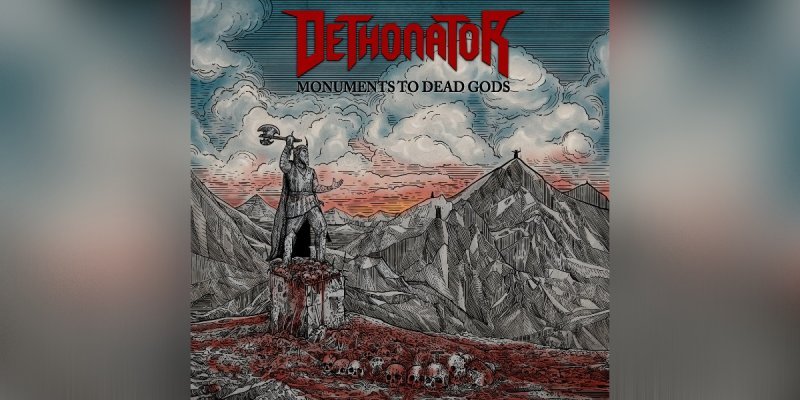 Dethonator - Monuments To Dead Gods - Featured At Dequeruza !