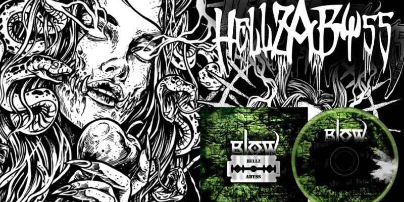 Hellz Abyss - BLOW Feat. RIGGS from Rob Zombie - featured At Dequeruza !