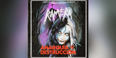 New Promo: Ramera - Anarquía y Destrucción - (Thrash Metal)