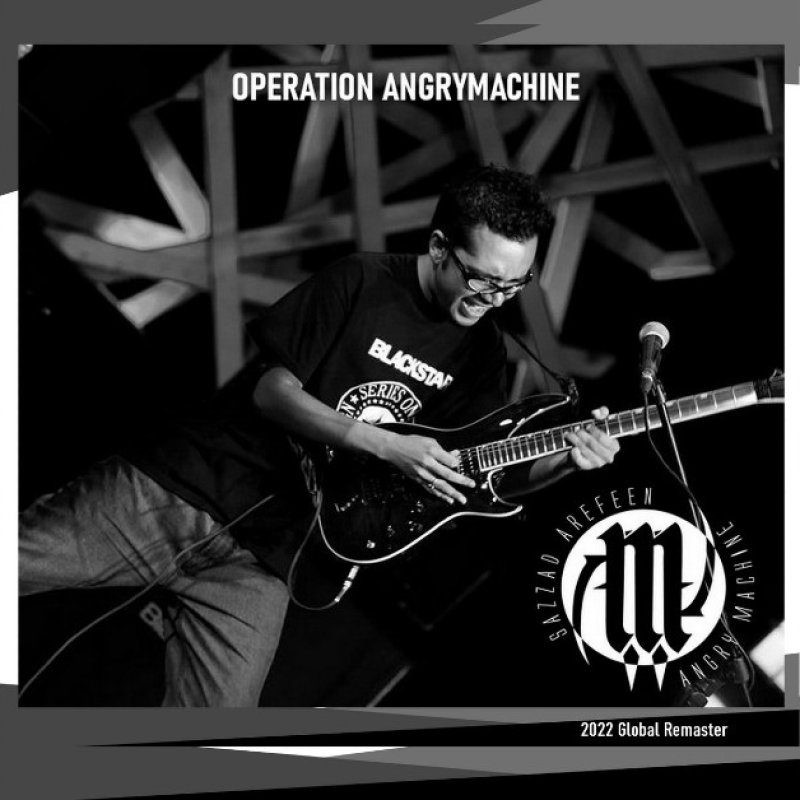 New Promo: Sazzad Arefeen (Bangladesh) - Operation AngryMachine - (2022 Global Remaster) -  (Instrumental Rock)