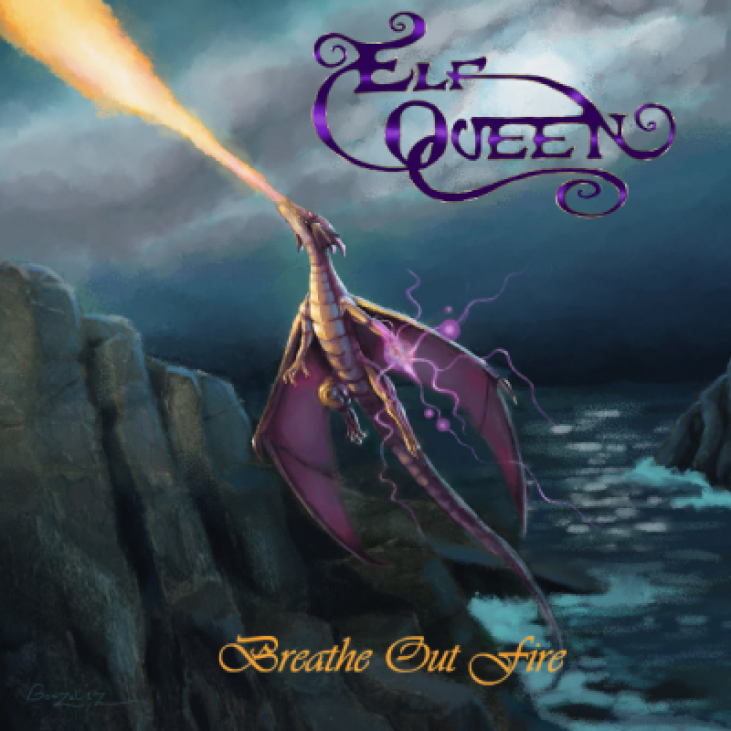 Elf Queen - Breathe Out Fire - Reviewed By Metal Digest!