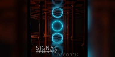 Signal Collapse - Decoder - Reviewed by Metal Digest!